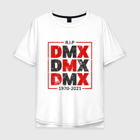 Мужская футболка хлопок Oversize с принтом DMX R.I.P. в Санкт-Петербурге, 100% хлопок | свободный крой, круглый ворот, “спинка” длиннее передней части | Тематика изображения на принте: dmx | dog | earl simmons | hip hop | music | new york | rap | rapper | rip | ruff ryders | диэмикс | музыка | нью йорк | пёс | рэп | рэпер | хипхоп | эрл симмонс