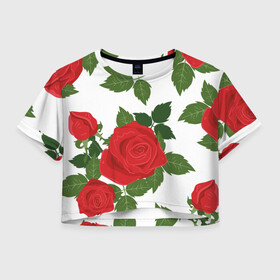 Женская футболка Crop-top 3D с принтом Большие розы в Санкт-Петербурге, 100% полиэстер | круглая горловина, длина футболки до линии талии, рукава с отворотами | арт | белый | большие бутоны | большие розы | большой бутон | зелёный | красная роза | красные розы | красные цветы | красный | красный цветок | листок | листья | поле | поле цветов | рисунок | роза