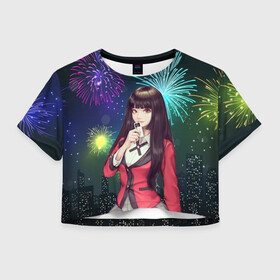 Женская футболка Crop-top 3D с принтом Anime Girl в Санкт-Петербурге, 100% полиэстер | круглая горловина, длина футболки до линии талии, рукава с отворотами | kakegurui | аниме | арт | безумный азарт | графика