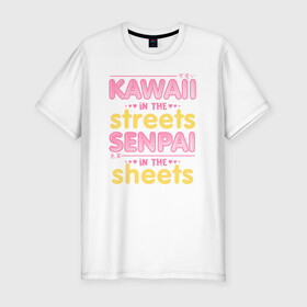 Мужская футболка хлопок Slim с принтом Kawaii in the streets в Санкт-Петербурге, 92% хлопок, 8% лайкра | приталенный силуэт, круглый вырез ворота, длина до линии бедра, короткий рукав | ahegao | anime | baka | chibi | desu | japan | kohai | nani | neko | otaku | senpai | sensei | waifu | weeaboo | weeb | аниме | анимешник | анимешница | ахегао | бака | вайфу | виабу | десу | кохай | культура | нани | неко | отаку | сенпай | сенсеи | трен
