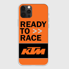 Чехол для iPhone 12 Pro с принтом KTM | READY TO RACE (Z) в Санкт-Петербурге, силикон | область печати: задняя сторона чехла, без боковых панелей | enduro | ktm | moto | moto sport | motocycle | sportmotorcycle | ктм | мото | мото спорт | мотоспорт | спорт мото