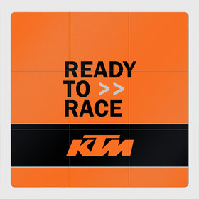 Магнитный плакат 3Х3 с принтом KTM READY TO RACE (Z) в Санкт-Петербурге, Полимерный материал с магнитным слоем | 9 деталей размером 9*9 см | enduro | ktm | moto | moto sport | motocycle | sportmotorcycle | ктм | мото | мото спорт | мотоспорт | спорт мото