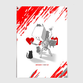 Постер с принтом Love, Death and Cats | Любов, смерть и котики (Z) в Санкт-Петербурге, 100% бумага
 | бумага, плотность 150 мг. Матовая, но за счет высокого коэффициента гладкости имеет небольшой блеск и дает на свету блики, но в отличии от глянцевой бумаги не покрыта лаком | death | love | love death robots | netflix | robots | vedeathrobots | xbot 4000 | любовь | нетфликс | роботы | сериал | сериалы