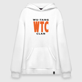 Худи SuperOversize хлопок с принтом Wu-Tang (WTC) в Санкт-Петербурге, 70% хлопок, 30% полиэстер, мягкий начес внутри | карман-кенгуру, эластичная резинка на манжетах и по нижней кромке, двухслойный капюшон
 | black | hiphop | method man | music | new york | nyc | odb | old school | rap | rza | wu tang clan | wutang | ву тэнг | граффити | микрофон | музыка | нью йорк | рэп | рэпер | хипхоп