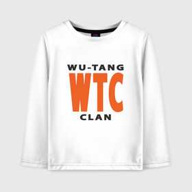 Детский лонгслив хлопок с принтом Wu-Tang (WTC) в Санкт-Петербурге, 100% хлопок | круглый вырез горловины, полуприлегающий силуэт, длина до линии бедер | black | hiphop | method man | music | new york | nyc | odb | old school | rap | rza | wu tang clan | wutang | ву тэнг | граффити | микрофон | музыка | нью йорк | рэп | рэпер | хипхоп