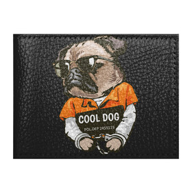 Обложка для студенческого билета с принтом Пес в наручниках в Санкт-Петербурге, натуральная кожа | Размер: 11*8 см; Печать на всей внешней стороне | cool | dog | заключенный | мопс | наручники | очки | пес | собака
