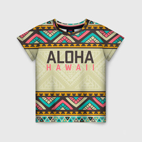 Детская футболка 3D с принтом АЛОХА ГАВАЙИ, ALOHA, SUMMER в Санкт-Петербурге, 100% гипоаллергенный полиэфир | прямой крой, круглый вырез горловины, длина до линии бедер, чуть спущенное плечо, ткань немного тянется | Тематика изображения на принте: aloha | aloha hawaii | hawaii | serfing | summer | гаваи | гавайи | гавайский паттрен | дайвинг | лето | море | отпуск | пляж | серфинг | текстура