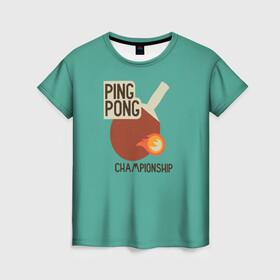 Женская футболка 3D с принтом ping-pong в Санкт-Петербурге, 100% полиэфир ( синтетическое хлопкоподобное полотно) | прямой крой, круглый вырез горловины, длина до линии бедер | ping pong | sport | tennis | настольный теннис | пинг понг | ракетка | спорт | теннис