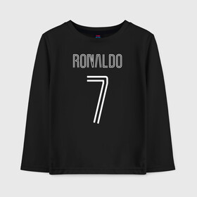 Детский лонгслив хлопок с принтом Ronaldo 7 номер на груди в Санкт-Петербурге, 100% хлопок | круглый вырез горловины, полуприлегающий силуэт, длина до линии бедер | 7 | champion | cr7 | cristiano ronaldo | fifa | football | football club | juventus | soccer | uefa | игра | криштиану роналду | лига чемпионов | реал мадрид | сборная португалии | спорт | уефа | фифа | фк | футбол | футболь