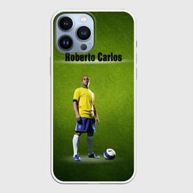 Чехол для iPhone 13 Pro Max с принтом Roberto Carlos в Санкт-Петербурге,  |  | ball | green | roberto carlos | roberto carlos lettering | roberto carlos print | soccer field | зеленый | мяч | надпись роберто карлос | номер 3 | принт роберто карлос | роберто карлос | футболист | футбольное по