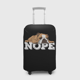 Чехол для чемодана 3D с принтом Ленивый Бульдог в Санкт-Петербурге, 86% полиэфир, 14% спандекс | двустороннее нанесение принта, прорези для ручек и колес | Тематика изображения на принте: animals | bulldog | dog | english | lazy | meme | memes | nope | английский | бульдог | дог | животные | ленивый | мем | нет | пес | собака