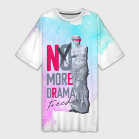 Платье-футболка 3D с принтом No more Drama Статуя Свободы в Санкт-Петербурге,  |  | freedom | драма | свобода | статуя | статуя свободы