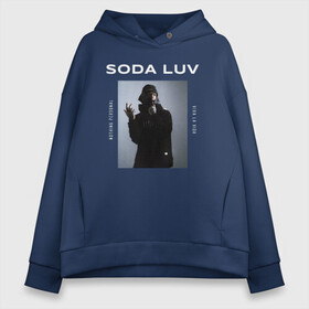 Женское худи Oversize хлопок с принтом SODA LUV в Санкт-Петербурге, френч-терри — 70% хлопок, 30% полиэстер. Мягкий теплый начес внутри —100% хлопок | боковые карманы, эластичные манжеты и нижняя кромка, капюшон на магнитной кнопке | luv | mayot | melon | music | og buda | seemee | soda | sodaluv | бигасс | коми | лав | лого | логотип | лув | мелон | сода