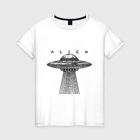 Женская футболка хлопок с принтом Alien в Санкт-Петербурге, 100% хлопок | прямой крой, круглый вырез горловины, длина до линии бедер, слегка спущенное плечо | гравюра | графика | инопланетный корабль | космический корабль | космос | летающая тарелка | пришельцы | чёрно белый
