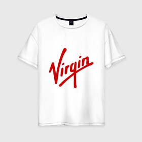 Женская футболка хлопок Oversize с принтом Virgin | Richard Branson в Санкт-Петербурге, 100% хлопок | свободный крой, круглый ворот, спущенный рукав, длина до линии бедер
 | galactic | бренсен | бренсон | брэнсeн | брэнсон | вингин | вирджин | вирджн | галактик | ричард