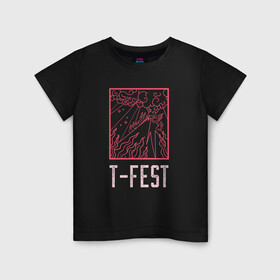 Детская футболка хлопок с принтом T-FEST в Санкт-Петербурге, 100% хлопок | круглый вырез горловины, полуприлегающий силуэт, длина до линии бедер | 0372 | t fest | рэп | рэпер | т фест | ти фест | тифест | тфест