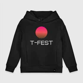 Детское худи Oversize хлопок с принтом T-Fest в Санкт-Петербурге, френч-терри — 70% хлопок, 30% полиэстер. Мягкий теплый начес внутри —100% хлопок | боковые карманы, эластичные манжеты и нижняя кромка, капюшон на магнитной кнопке | Тематика изображения на принте: 0372 | t fest | рэпер | т фест | ти фест | тифест | тфест