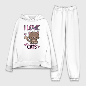 Женский костюм хлопок Oversize с принтом I Love Cats в Санкт-Петербурге,  |  | animal | cat | cute | kitty | love | meow любовь | друг | животные | киска | китти | кот | котенок | котик | котэ | кошечка | кошка | милый | мур | мяу | питомец