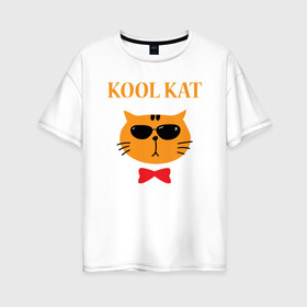 Женская футболка хлопок Oversize с принтом Kool kat в Санкт-Петербурге, 100% хлопок | свободный крой, круглый ворот, спущенный рукав, длина до линии бедер
 | animal | cat | cute | kitty | meow | друг | животные | киска | китти | кот | котенок | котик | котэ | кошечка | кошка | милый | мур | мяу | питомец
