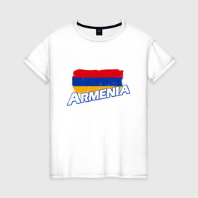 Женская футболка хлопок с принтом Armenia Flag в Санкт-Петербурге, 100% хлопок | прямой крой, круглый вырез горловины, длина до линии бедер, слегка спущенное плечо | armenia | armenya | арарат | армения | армяне | армянин | арцах | горы | ереван | кавказ | народ | саркисян | ссср | страна | флаг
