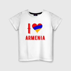Детская футболка хлопок с принтом I Love Armenia в Санкт-Петербурге, 100% хлопок | круглый вырез горловины, полуприлегающий силуэт, длина до линии бедер | armenia | armenya | love | арарат | армения | армяне | армянин | арцах | горы | ереван | кавказ | любовь | народ | саркисян | сердце | ссср | страна | флаг