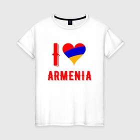 Женская футболка хлопок с принтом I Love Armenia в Санкт-Петербурге, 100% хлопок | прямой крой, круглый вырез горловины, длина до линии бедер, слегка спущенное плечо | armenia | armenya | love | арарат | армения | армяне | армянин | арцах | горы | ереван | кавказ | любовь | народ | саркисян | сердце | ссср | страна | флаг