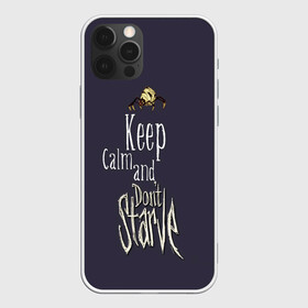 Чехол для iPhone 12 Pro с принтом Keep clam and dont starve в Санкт-Петербурге, силикон | область печати: задняя сторона чехла, без боковых панелей | animation | dont starve | dont starve together | game | games | mult | survive | выживалка | выживание | донт старв | игра | игры | мульт | не голодай | не голодайка