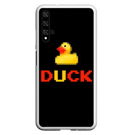 Чехол для Honor 20 с принтом DUCK в Санкт-Петербурге, Силикон | Область печати: задняя сторона чехла, без боковых панелей | денди | матное слово | пиксели | прикольная надпись | резиновая уточка