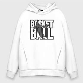 Мужское худи Oversize хлопок с принтом Basket Player в Санкт-Петербурге, френч-терри — 70% хлопок, 30% полиэстер. Мягкий теплый начес внутри —100% хлопок | боковые карманы, эластичные манжеты и нижняя кромка, капюшон на магнитной кнопке | basketball | game | nba | sport | streetball | баскетбол | баскетболист | игра | игрок | мяч | нба | спорт | стритбол | тренер