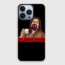 Чехол для iPhone 13 Pro с принтом The Dude Abides (Lebowski) в Санкт-Петербурге,  |  | Тематика изображения на принте: abide | big | dude | jeff | lebowski | the | большой | лебовски | фильм | чувак