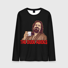 Мужской лонгслив 3D с принтом The Dude Abides (Lebowski) в Санкт-Петербурге, 100% полиэстер | длинные рукава, круглый вырез горловины, полуприлегающий силуэт | Тематика изображения на принте: abide | big | dude | jeff | lebowski | the | большой | лебовски | фильм | чувак