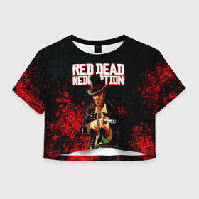 Женская футболка Crop-top 3D с принтом Red Dead Redemption Bandit в Санкт-Петербурге, 100% полиэстер | круглая горловина, длина футболки до линии талии, рукава с отворотами | game | red dead | red dead redemption 2 | redemption 2 | rockstar games | бандиты | дикий запад | игры | ковбои | оружие