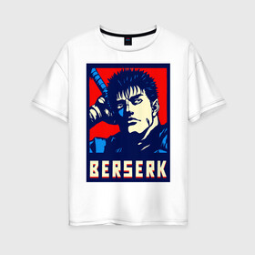 Женская футболка хлопок Oversize с принтом Берсерк портрет гатца berserk  в Санкт-Петербурге, 100% хлопок | свободный крой, круглый ворот, спущенный рукав, длина до линии бедер
 | Тематика изображения на принте: berserk | аниме | берсерк | бирсерк | гатс | гатц | клеймо