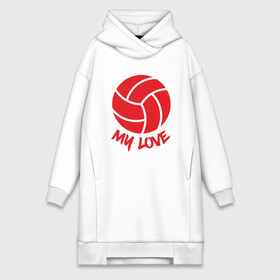 Платье-худи хлопок с принтом My Love в Санкт-Петербурге,  |  | ball | beach | game | love | sport | volley | volleyball | волейбол | волейболист | волейболистка | гол | игра | игрок | мяч | площадка | пляж | пляжный | победа | сетка | спорт | тренер | чемпион