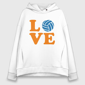 Женское худи Oversize хлопок с принтом Volleyball Love в Санкт-Петербурге, френч-терри — 70% хлопок, 30% полиэстер. Мягкий теплый начес внутри —100% хлопок | боковые карманы, эластичные манжеты и нижняя кромка, капюшон на магнитной кнопке | ball | beach | game | mother | sport | volley | volleyball | волейбол | волейболист | волейболистка | гол | игра | игрок | мама | мяч | площадка | пляж | пляжный | победа | сетка | спорт | тренер | чемпион