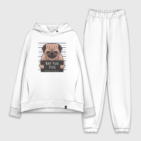 Женский костюм хлопок Oversize с принтом Bad pug dog в Санкт-Петербурге,  |  | Тематика изображения на принте: cute | dog | pug | woof | гав | забавный | мопс | пес | песель | песик | смешной | собака | собачка | щенок