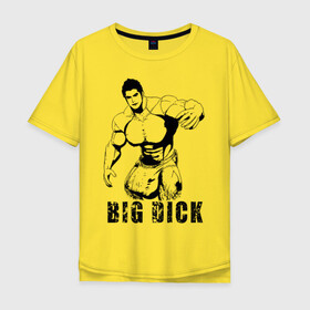 Мужская футболка хлопок Oversize с принтом BIG DICK в Санкт-Петербурге, 100% хлопок | свободный крой, круглый ворот, “спинка” длиннее передней части | большой | в шортах | качек | мышцы | человек