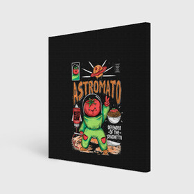 Холст квадратный с принтом Astromato в Санкт-Петербурге, 100% ПВХ |  | alive | astronaut | defender | food | galaxy | ketchup | monster | moon | pizza | planet | space | spaghetti | tomato | vegetable | астронавт | галактика | еда | живая | живой | защитник | кетчуп | космос | луна | монстр | овощ | пицца | планета | помидор