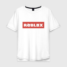 Мужская футболка хлопок Oversize с принтом Roblox в Санкт-Петербурге, 100% хлопок | свободный крой, круглый ворот, “спинка” длиннее передней части | game | gamer | logo | minecraft | roblox | simulator | игра | конструктор | лого | симулятор | строительство | фигура
