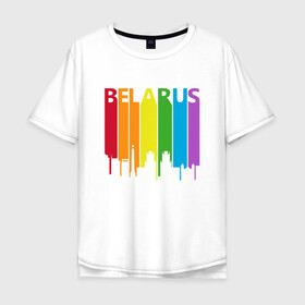 Мужская футболка хлопок Oversize с принтом Belarus Color в Санкт-Петербурге, 100% хлопок | свободный крой, круглый ворот, “спинка” длиннее передней части | belarus | ussr | беларусь | белорус | белоруссия | лукашенко | минск | ссср | страна | турист | флаг