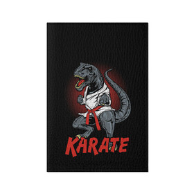 Обложка для паспорта матовая кожа с принтом KARATE T-REX в Санкт-Петербурге, натуральная матовая кожа | размер 19,3 х 13,7 см; прозрачные пластиковые крепления | animal | dinosaur | fight | fighter | hunter | karate | red | sport | strong | t rex | боец | бои | динозавр | карате | сила | спорт | тиранозавр | хищник