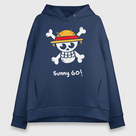 Женское худи Oversize хлопок с принтом Sunny Go! One Piece в Санкт-Петербурге, френч-терри — 70% хлопок, 30% полиэстер. Мягкий теплый начес внутри —100% хлопок | боковые карманы, эластичные манжеты и нижняя кромка, капюшон на магнитной кнопке | anime | manga | one piece | аниме | большой куш | ван пис | весёлый роджер | вон пис | король пиратов | логотип | манга | монки д. луффи | мугивары | перекрещённый костями | пират | пиратский флаг