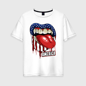 Женская футболка хлопок Oversize с принтом Американский укус в Санкт-Петербурге, 100% хлопок | свободный крой, круглый ворот, спущенный рукав, длина до линии бедер
 | америка | вампир | иллюстрация | сша | язык