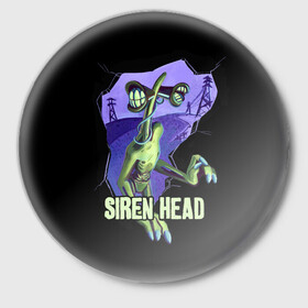 Значок с принтом СИРЕНОГОЛОВЫЙ  SIREN HEAD в Санкт-Петербурге,  металл | круглая форма, металлическая застежка в виде булавки | siren head | игра | монстр | сиреноголовый | существо | хоррор