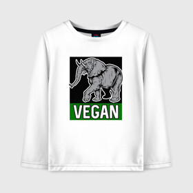 Детский лонгслив хлопок с принтом Vegan Elephant в Санкт-Петербурге, 100% хлопок | круглый вырез горловины, полуприлегающий силуэт, длина до линии бедер | elephant | green | greenpaece | nature | sport | vegan | yoga | веган | вегетарианец | гринпис | еда | животные | жизнь | здоровье | зеленый | йога | мир | овощи | пища | планета | природа | растение | слон | спорт | тело | фрукты