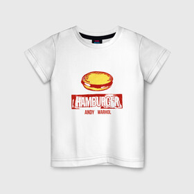 Детская футболка хлопок с принтом Гамбургер Уорхола в Санкт-Петербурге, 100% хлопок | круглый вырез горловины, полуприлегающий силуэт, длина до линии бедер | Тематика изображения на принте: andy warhol | гамбургер уорхола | дизайнер | искусство | поп арт | продюсер | художник | энди уорхол