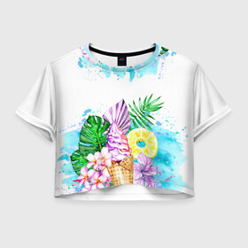Женская футболка Crop-top 3D с принтом Тропический рай с мороженым в Санкт-Петербурге, 100% полиэстер | круглая горловина, длина футболки до линии талии, рукава с отворотами | акварель | ананас | жаркие страны | летный отдых | лето | листья | море | мороженое | отдых | растения | сладости | тропики | тропический рай | цветы | экзотика