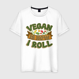Мужская футболка хлопок с принтом Vegan - How I Roll в Санкт-Петербурге, 100% хлопок | прямой крой, круглый вырез горловины, длина до линии бедер, слегка спущенное плечо. | green | greenpeace | nature | sport | vegan | yoga | веган | вегетарианец | гринпис | еда | животные | жизнь | здоровье | зеленый | йога | мир | овощи | пища | планета | природа | растение | спорт | тело | фрукты