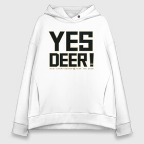 Женское худи Oversize хлопок с принтом Yes Deer! в Санкт-Петербурге, френч-терри — 70% хлопок, 30% полиэстер. Мягкий теплый начес внутри —100% хлопок | боковые карманы, эластичные манжеты и нижняя кромка, капюшон на магнитной кнопке | antetokounmpo | basketball | bucks | giannis | milwaukee | mvp | nba | sport | streetball | адетокумбо | бакс | баскетбол | игра | милуоки | мяч | нба | олень | спорт | стритбол | тренер | чемпион | янис