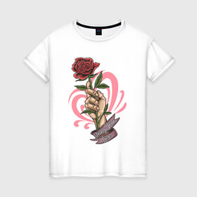 Женская футболка хлопок с принтом Bring Your Love в Санкт-Петербурге, 100% хлопок | прямой крой, круглый вырез горловины, длина до линии бедер, слегка спущенное плечо | love | иллюстрация | роза | рука | сердце